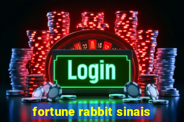 fortune rabbit sinais